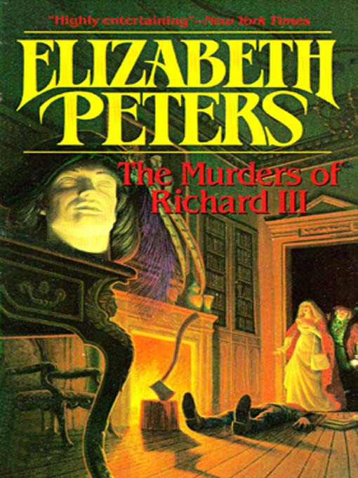 Title details for The Murders of Richard III by Elizabeth Peters - Wait list